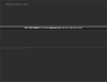 Tablet Screenshot of bigtheater.com
